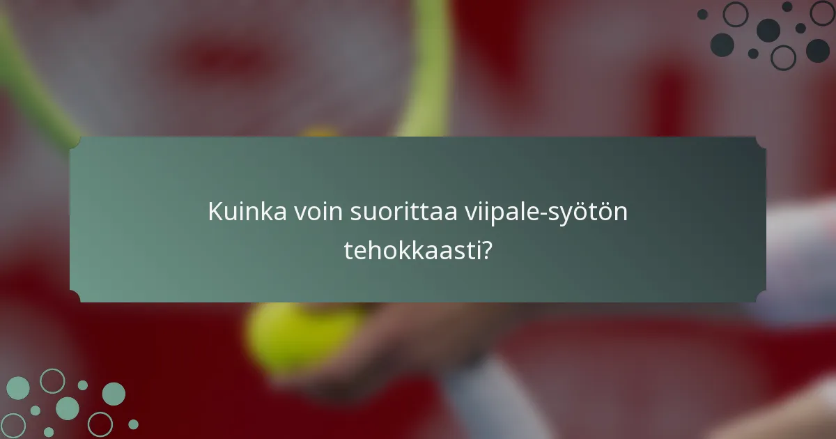 Kuinka voin suorittaa viipale-syötön tehokkaasti?